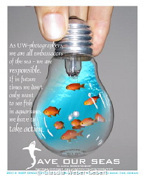 Save our seas!

Edition concerning the campaign "not on... by Claudia Weber-Gebert 